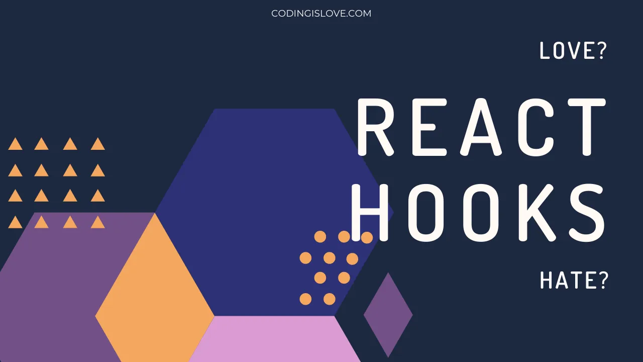 love-hate-react-hooks